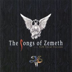 The Songs of Zemeth ~Ys VI Vocal Version~